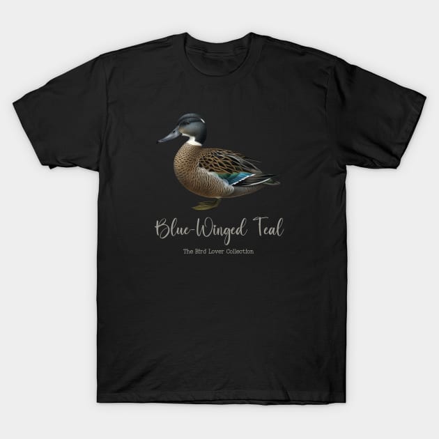 Blue-Winged Teal - The Bird Lover Collection T-Shirt by goodoldvintage